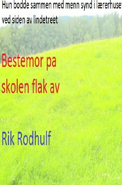 'Cover von Bestemor pa skolen flak av'-Cover