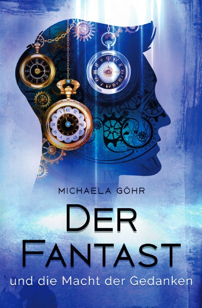 'Cover von Der Fantast und die Macht der Gedanken'-Cover