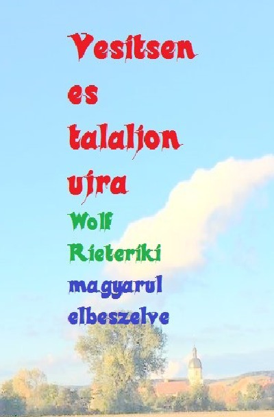 'Cover von magyarul elbeszelve vesitsen es talaljon ujra'-Cover