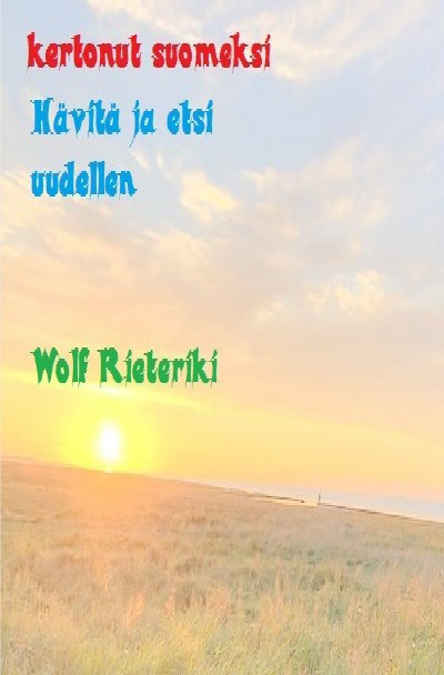 'Cover von kertonut suomeksi  Hävitä ja etsi uudellen'-Cover