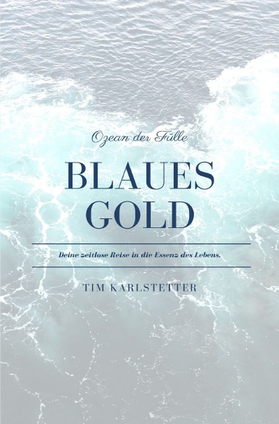 'Blaues Gold – Ozean der Fülle'-Cover