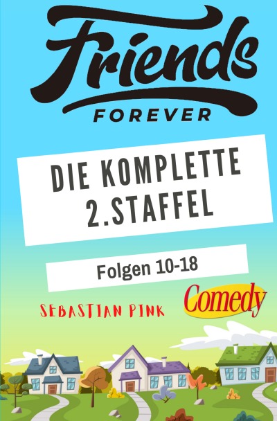 'Cover von Friends Forever – Die komplette 2. Staffel'-Cover