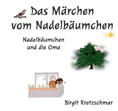 'Cover von Das Märchen vom Nadelbäumchen'-Cover