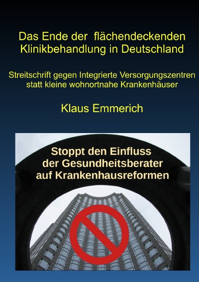 'Das Ende der flächendeckenden Klinikbehandlung in Deutschland'-Cover