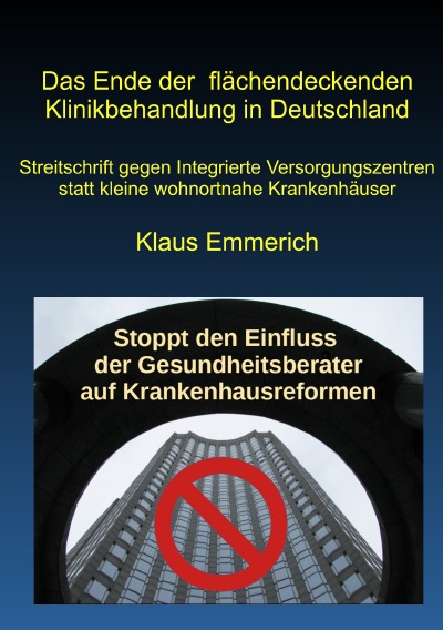 'Cover von Das Ende der flächendeckenden Klinikbehandlung in Deutschland'-Cover