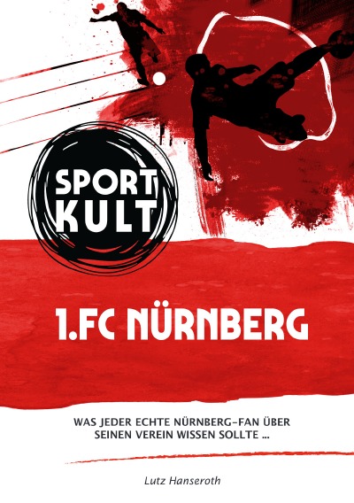 '1. FC Nürnberg – Fußballkult'-Cover