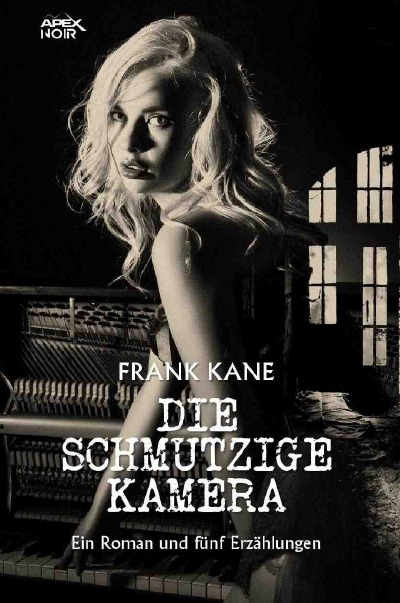 'Cover von DIE SCHMUTZIGE KAMERA'-Cover