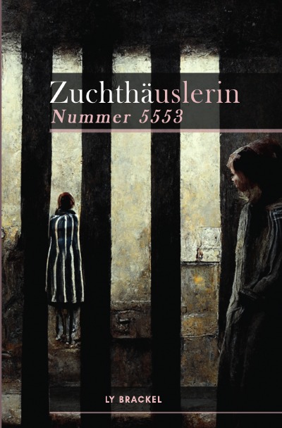 'Zuchthäuslerin Nr. 5553'-Cover