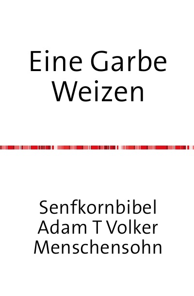 'Cover von Eine Garbe Weizen'-Cover