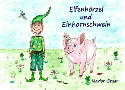 'Elfenhörzel und Einhornschwein'-Cover