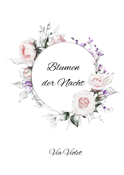 'Cover von Blumen der Nacht'-Cover