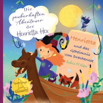 'Cover von Die zauberhaften Abenteuer der Henrietta Hex'-Cover