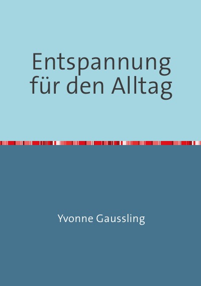 'Entspannung für den Alltag'-Cover