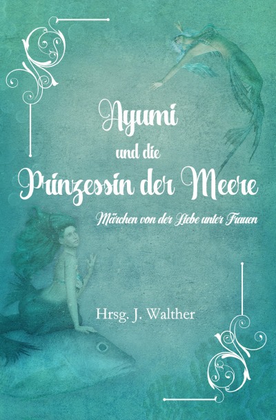 'Ayumi und die Prinzessin der Meere'-Cover