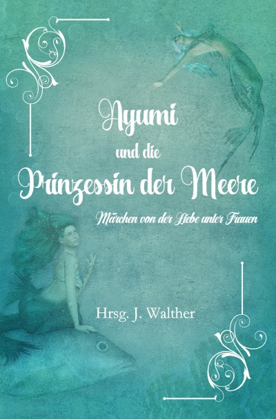 'Cover von Ayumi und die Prinzessin der Meere'-Cover