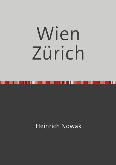 'Wien Zürich'-Cover