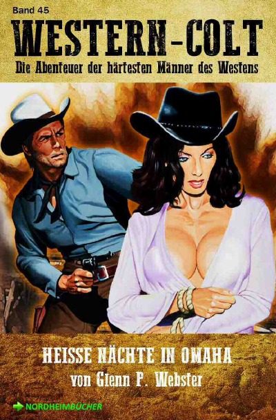 'Cover von WESTERN-COLT, Band 45: HEISSE NÄCHTE IN OMAHA'-Cover