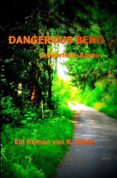 'Dangerous Bend'-Cover