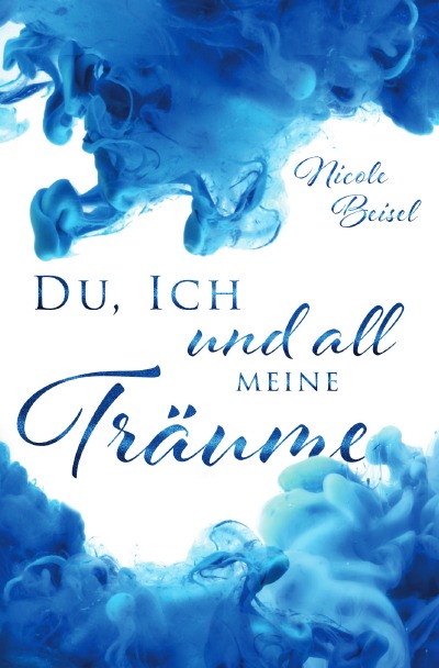 'Du, ich und all meine Träume'-Cover
