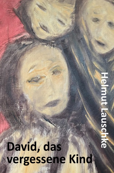 'Cover von David, das vergessene Kind'-Cover