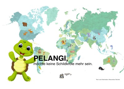 'Cover von PELANGI, möchte keine Schildkröte mehr sein.'-Cover