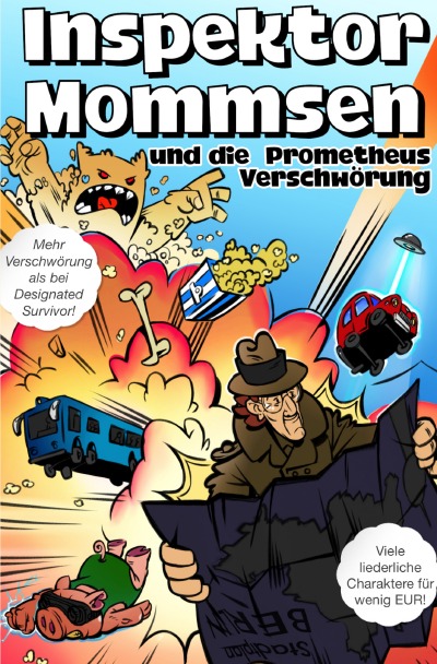 'Cover von Inspektor Mommsen und die Prometheus-Verschwörung'-Cover