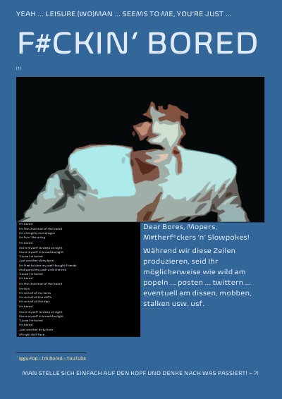 'Cover von YEAH … LEISURE (WO)MAN … SEEMS TO ME, YOU’RE JUST … F#CKIN‘ BORED'-Cover
