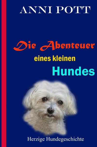 'Die Abenteuer eines kleinen Hundes'-Cover