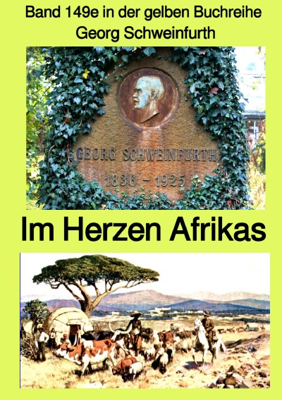 'Cover von Im Herzen Afrikas – Band 149e in der gelben Buchreihe bei Jürgen Rusukowski'-Cover