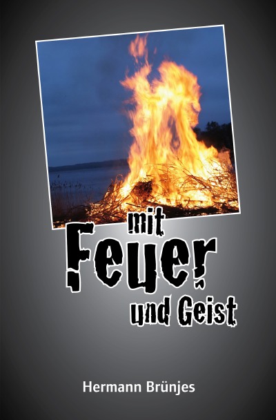 'Mit Feuer und Geist'-Cover
