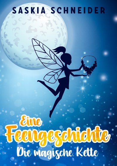 'Cover von Eine Feengeschichte – Die magische Kette'-Cover