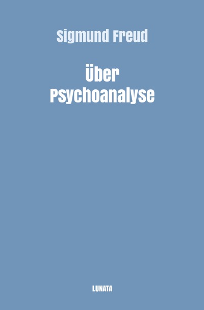 'Cover von Über Psychoanalyse'-Cover