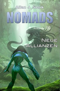 NOMADS - Neue Allianzen - Allan J. Stark
