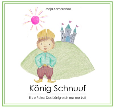 'König Schnuuf'-Cover