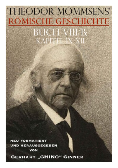 'Cover von Theodor Mommsens‘ Römische Geschichte, Buch VIII/B, Kapitel IX-XII'-Cover