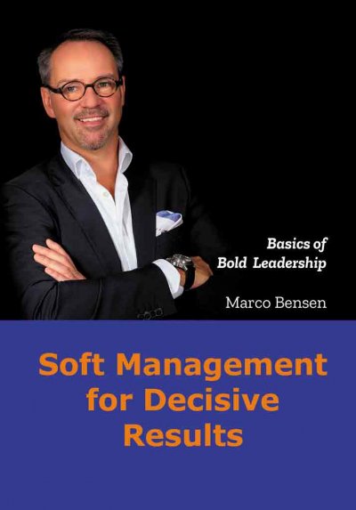 'Soft Management for Decisive Results'-Cover