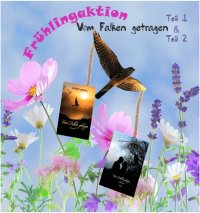 Vom Falken getragen AKTION Teil 1 & 2 - E-Book - Stefanie Landahl
