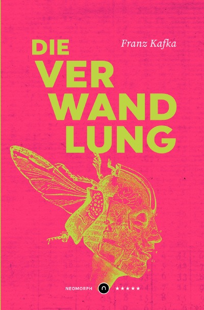 'Cover von Die Verwandlung ★★★★★ Neomorph Design-Edition (Smart Paperback)'-Cover