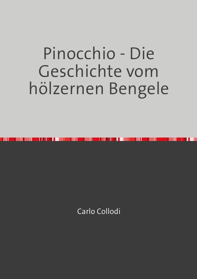 'Pinocchio – Die Geschichte vom hölzernen Bengele'-Cover