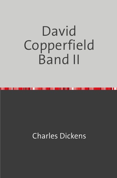 'Cover von David Copperfield Band II'-Cover