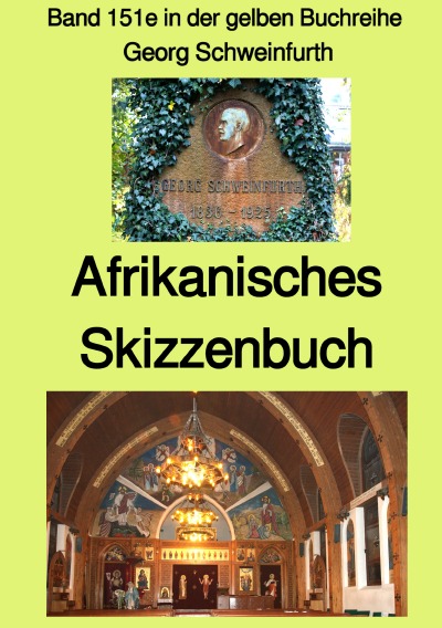 'Afrikanisches Skizzenbuch – Band 151e in der gelben Buchreihe bei Jürgen Ruszkowski'-Cover