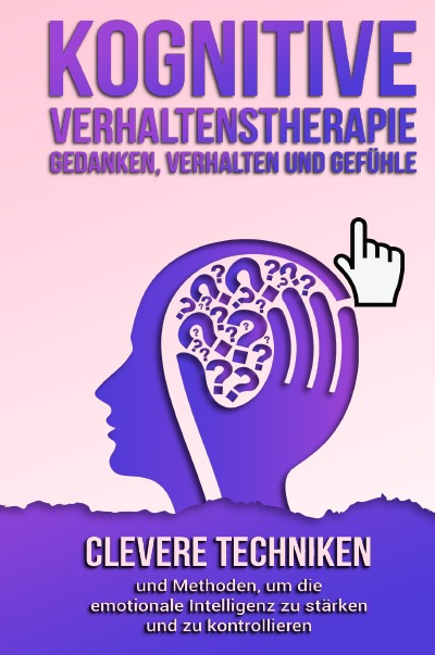 'Kognitive Verhaltenstherapie – Gedanken, Verhalten und Gefühle'-Cover