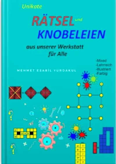 'Unikate Rätsel und Knobeleien Aus unserer Werkstatt für Alle'-Cover