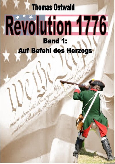 'Revolution 1776 – Krieg in den Kolonien 1.'-Cover