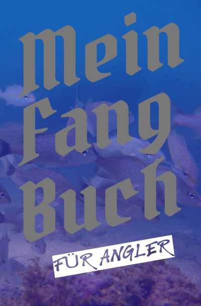 'Cover von Mein Fangbuch für Angler'-Cover