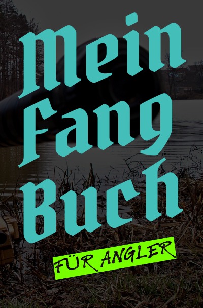'Mein Fangbuch für Angler'-Cover