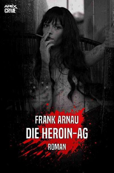 'Cover von DIE HEROIN-AG'-Cover
