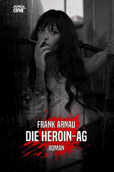 'Cover von DIE HEROIN-AG'-Cover