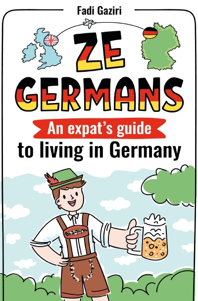 'ZE GERMANS: An expat’s guide to living in Germany'-Cover
