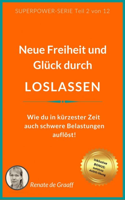 'LOSLASSEN – neue Freiheit & Glück'-Cover